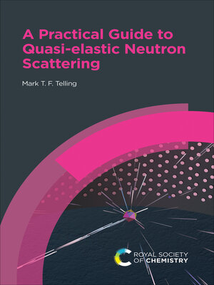 cover image of A Practical Guide to Quasi-elastic Neutron Scattering